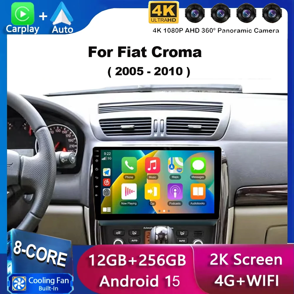 

Android 15 Auto Car Radio Carplay For Fiat Croma 2005-2010 Multimedia Video Player WIFI 4G Autoradio Navigation GPS FM Head Unit