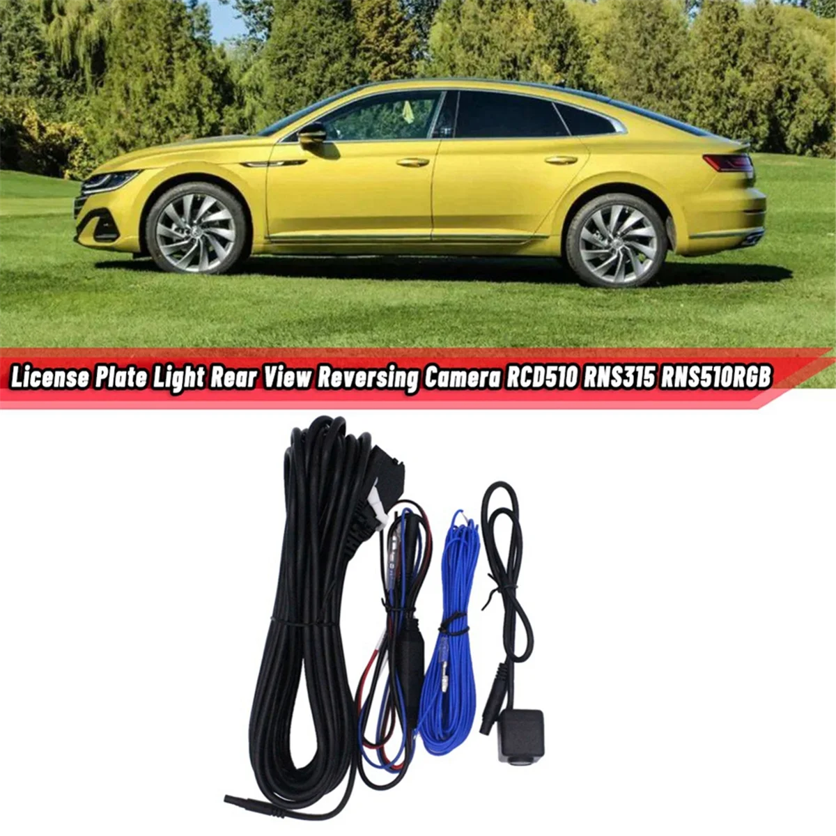 Car License Plate Light Rear View Camera with Cable Kits RCD510 RNS315 RNS510RGB Reverse Parking Assist