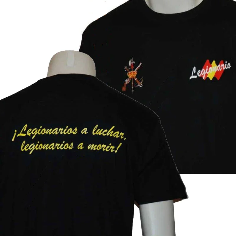 

"Legionarios A Luchar, Legionarios A Morir" Spanish Legion T-Shirt New Short Sleeve 100% Cotton Casual O-Neck Mens T-shirt