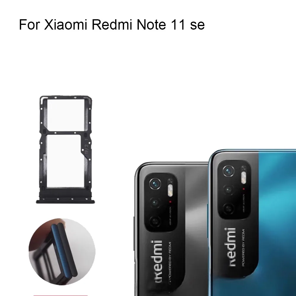 For Xiaomi Redmi Note 11 SE New Tested Sim Card Holder Tray Card Slot For Xiaomi Redmi Note 11SE Replacement Parts