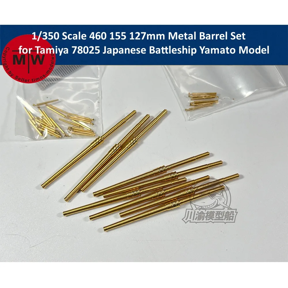 

1/350 Scale 460 155 127mm Metal Barrel Set for Tamiya 78025 Japanese Battleship Yamato Model Kit CYG105