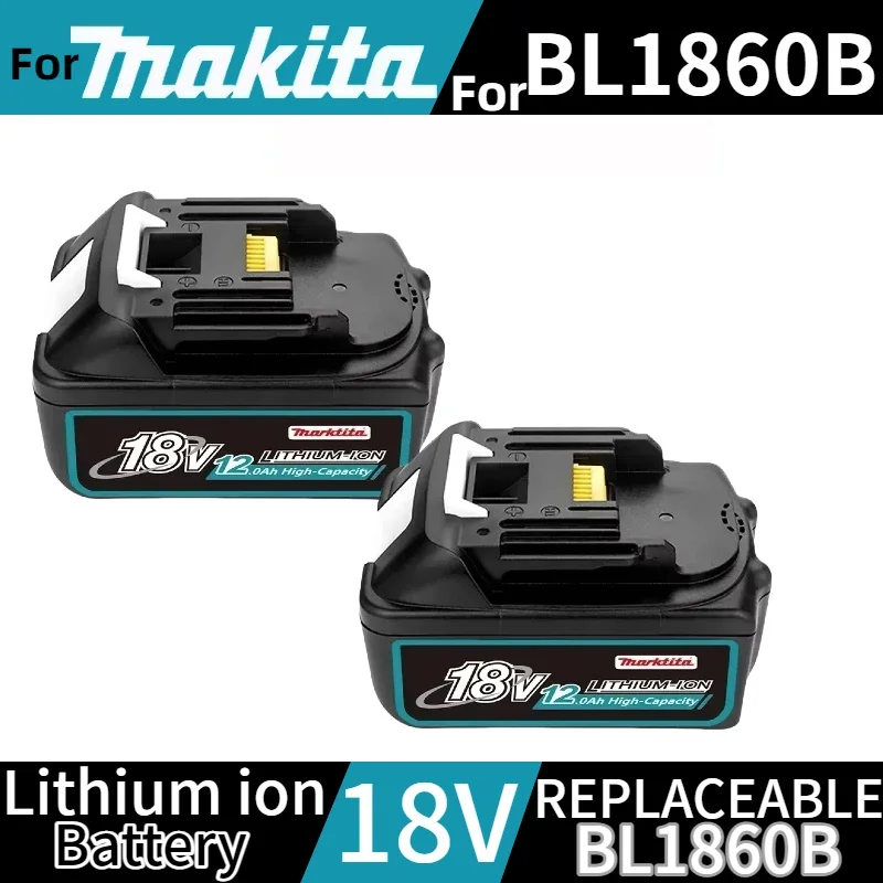 

Rechargeable Battery BL1860B 18V 12.0Ah Backup BatteryFor Makita 18VBL1860B BL1850B Cordless Drill With DC18RF 3A Charger
