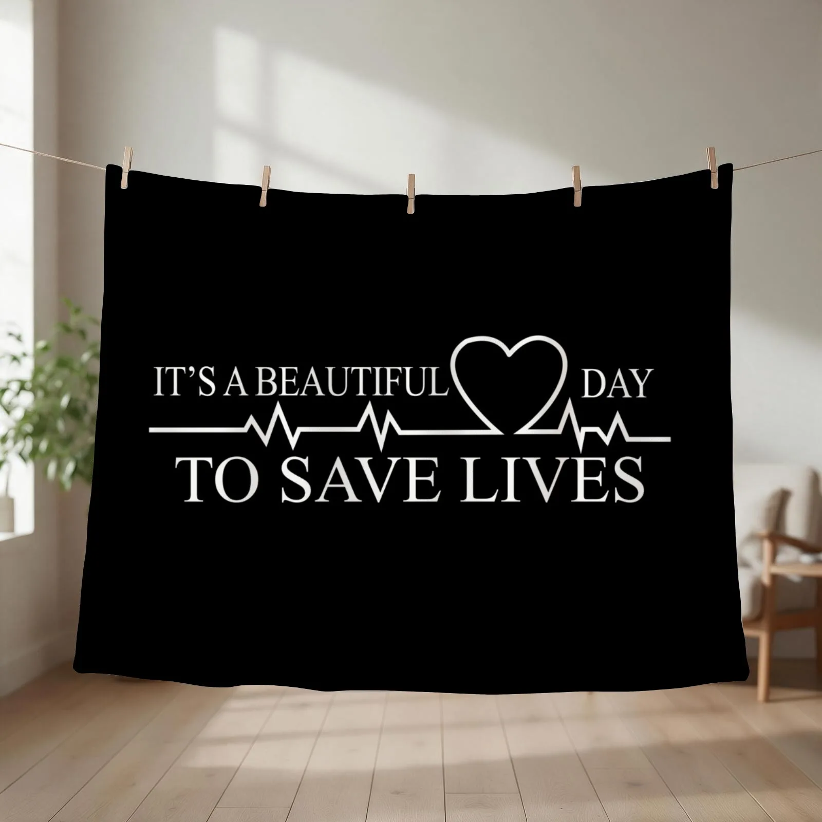 its a beautiful day to save lives Throw Blanket couch cozy soft plush fuzzy picnic outdoor blanket