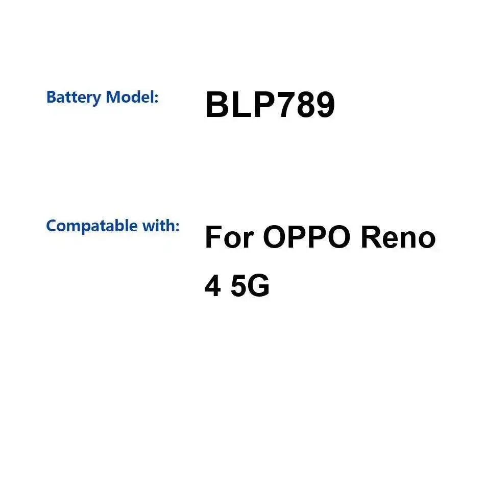 

For Oppo Reno 4 5G BLP789 High Compatibility Reliable Power Supply 2010Mah Mobile Phone Battery
