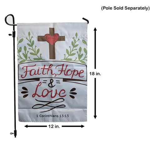 Religious Garden Flag FAITH HOPE LOVE 1 Corinthians 13:13 Cross Inspirational TTP AAL HHM WZZ yyi