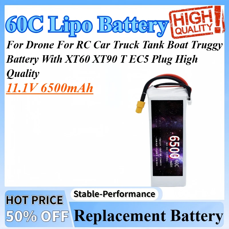 

3S 11.1V 6500mAh 60C Lipo Battery For Drone For RC Car Truck Tank Boat Truggy Battery With XT60 XT90 T EC5 Plug High Quality