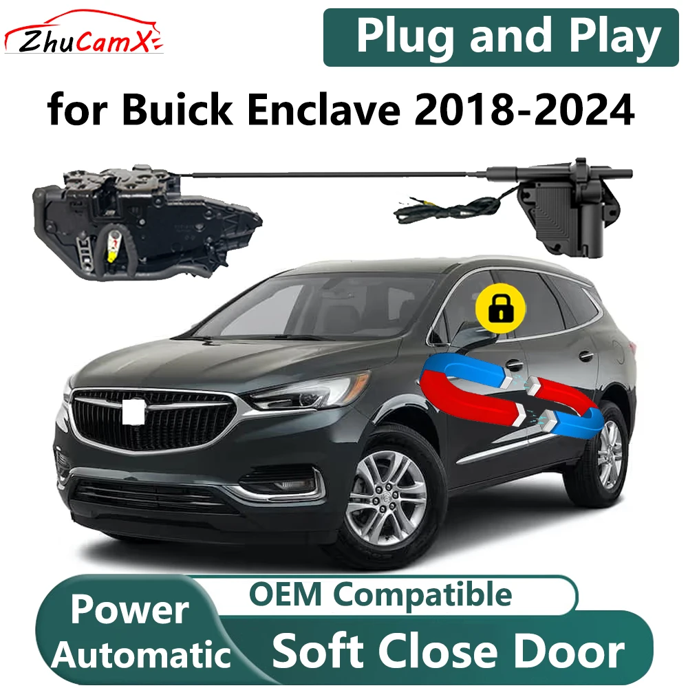 ZhuCamX for Buick Enclave 2018-2024 Car Electric Soft Close Door System Power Closing Door Latch Lock OEM Plug and play