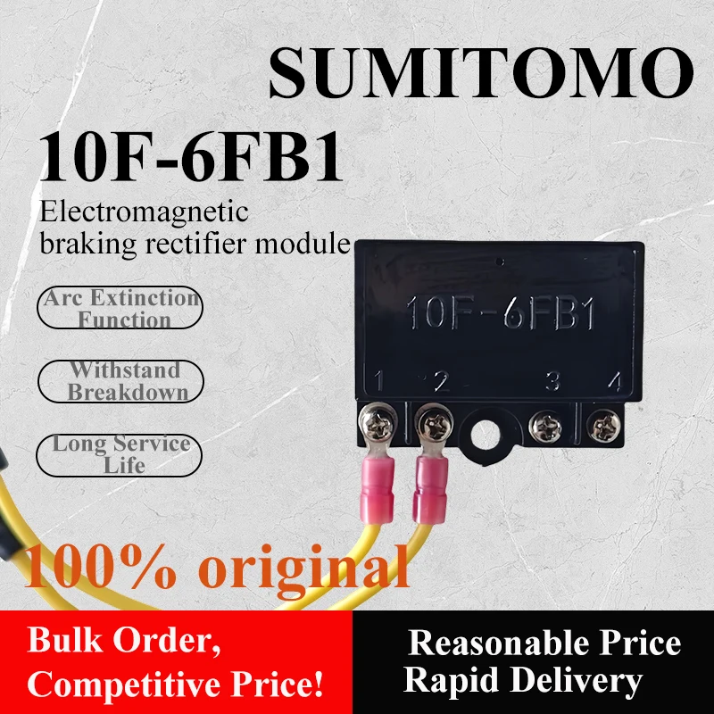 Original Japanese Sumitomo Rectifier 10F-6FB1 Motor Brake Rectifier Module