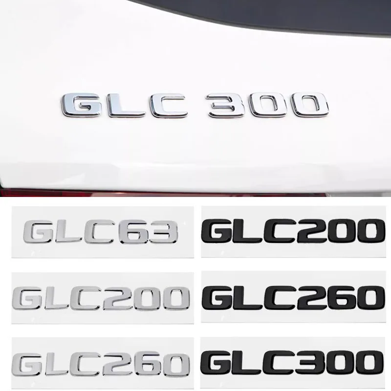 ABS Car Letter Sticker Tail Trunk 3D Emblem Badge Decals for Mercedes Benz GLC63 GLC200 GLC260 GLC300 Auto Accessories