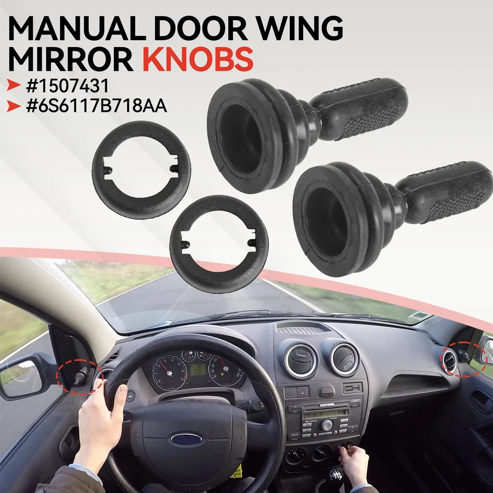 2pcs Manual Door Wing Mirror Adjuster Knob For Ford- Fiesta- MK6 2001-2006 1507431 Reversing Mirror Adjustment Handle Part