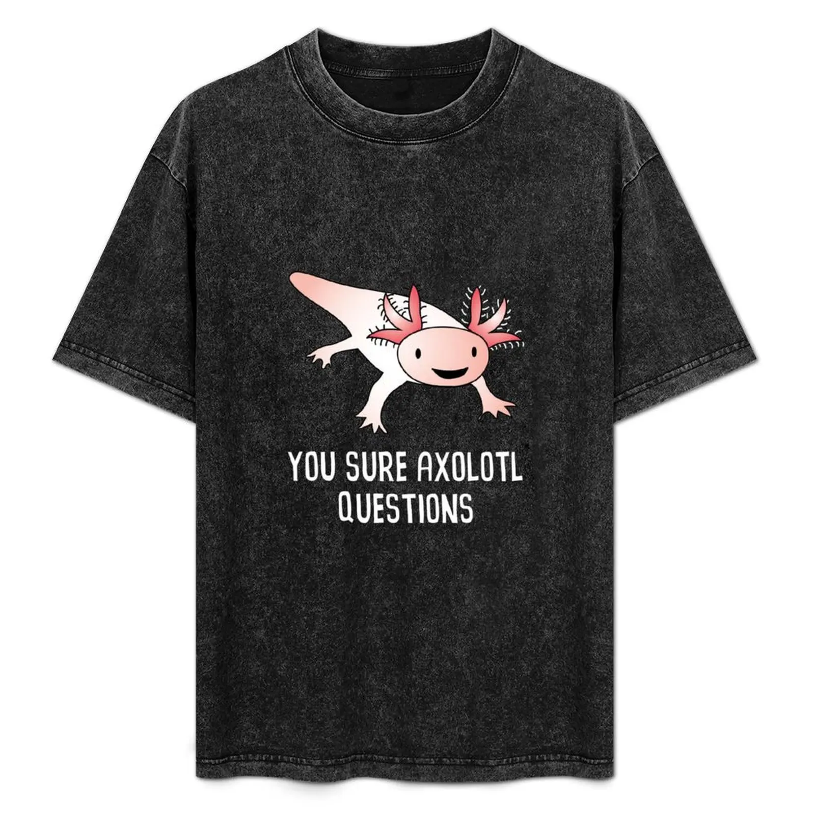 

Axlotl Questions Cute Funny T-Shirt Sun Protective Outdoor Tee Top