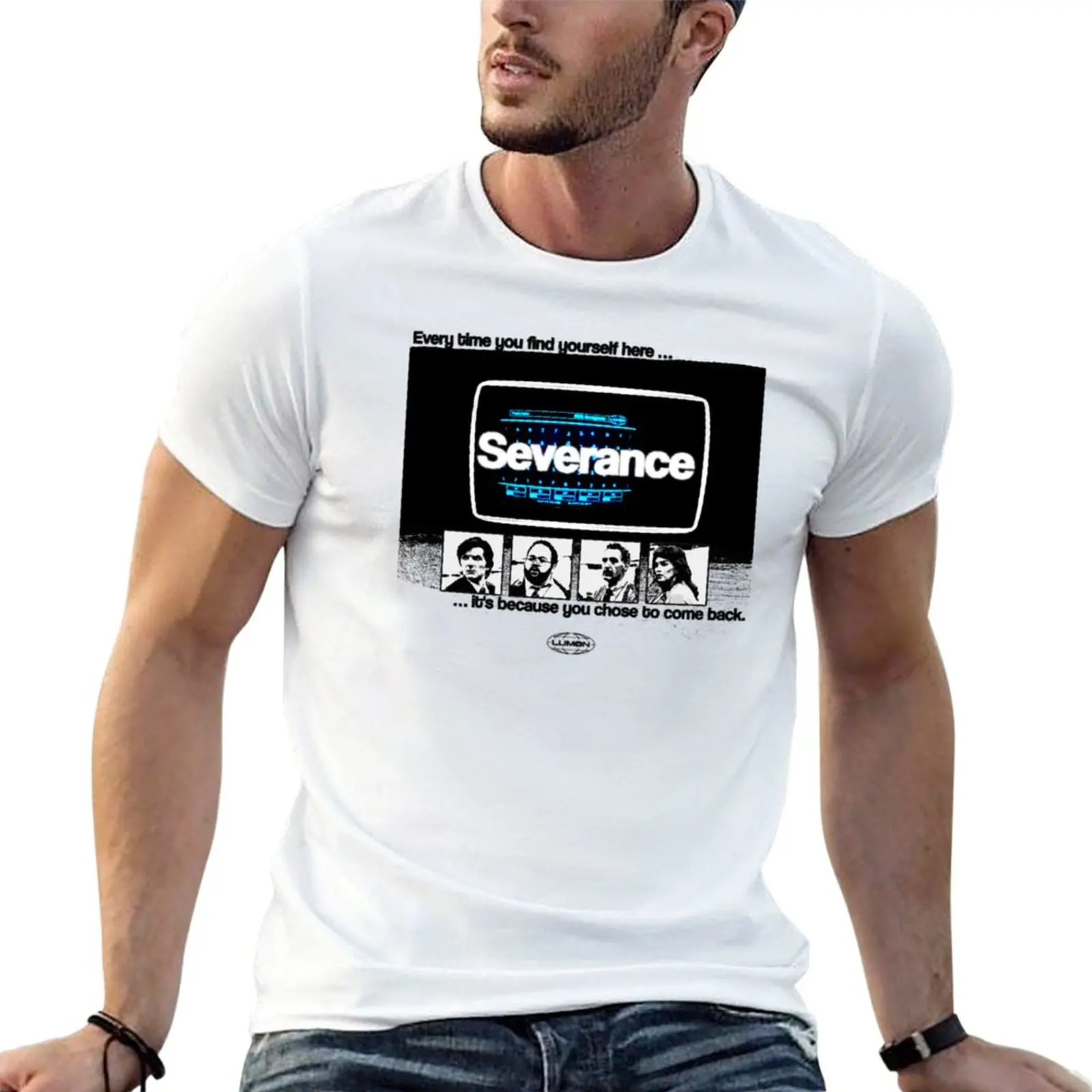 New severance everytime you find yourself here T-Shirt tops oversized t shirts graphic t shirt custom t shirts t shirts for men