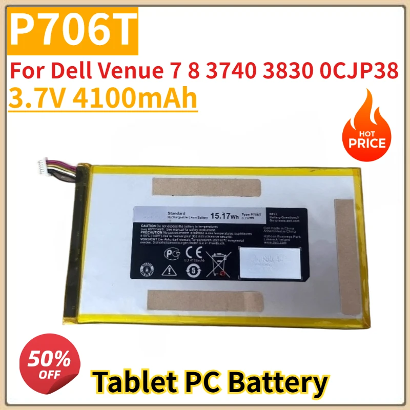 

Tablet PC Battery 3.7V 4100mAh P706T for Dell Venue 7 8 3740 3830 0CJP38 Replacement Battery Brand-New High Quality