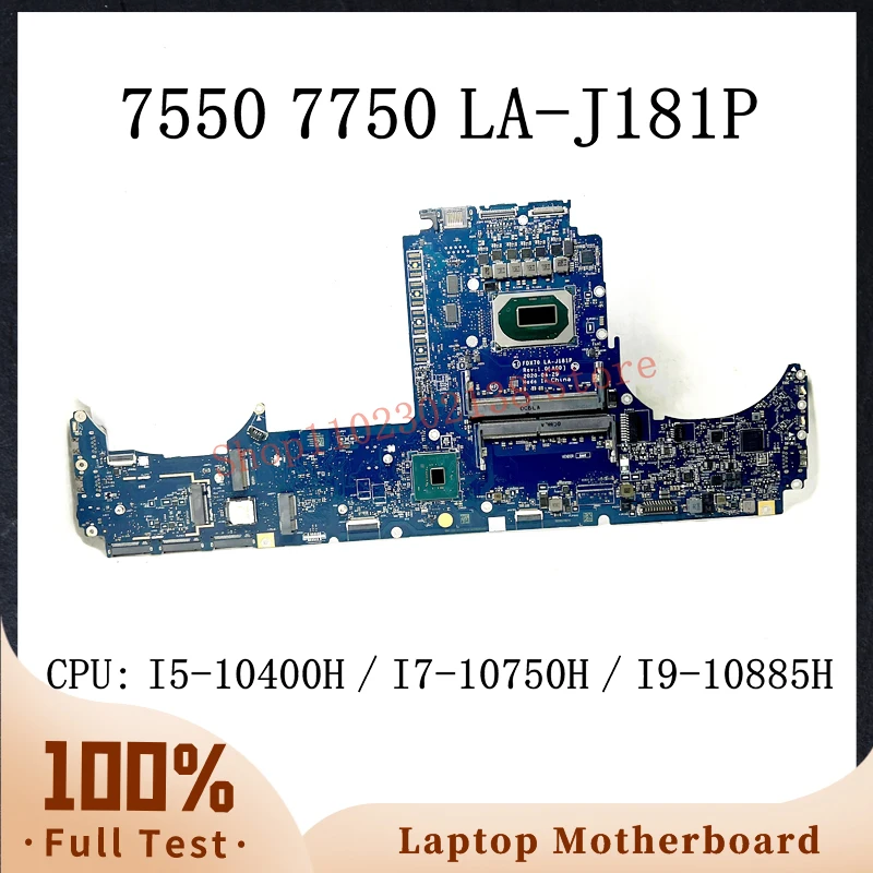 Mainboard CN-0NRGW7 0NRGW7 NRGW7 For DELL 7550 7750 Laptop Motherboard LA-J181P With I5-10400H/I7-10750H/I9-10885H CPU 100% Test