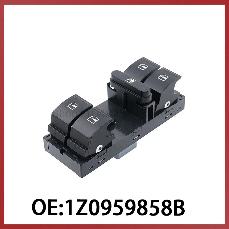 

1Z0959858B is suitable for Volkswagen Skoda car left front glass lift switch power window control switch