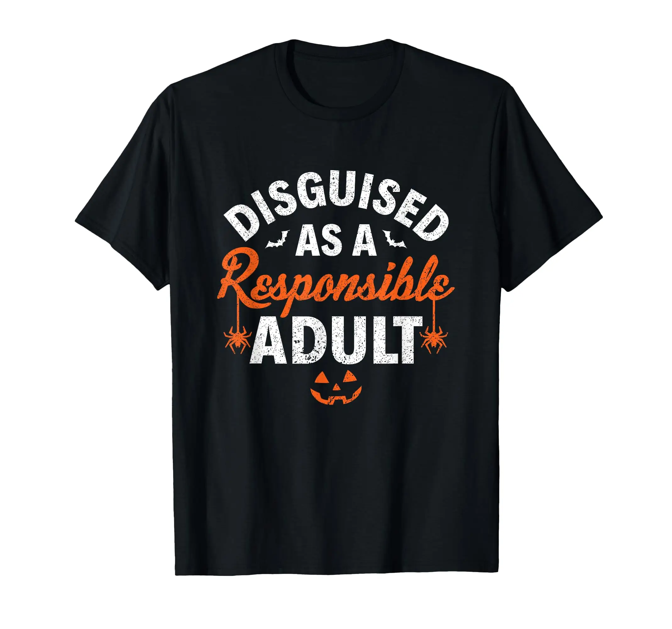 

Halloween dressed up as a responsible adult T-Shirt Classic Logo T Shirt and Stickers, Unisex Adult T Shirt Collection