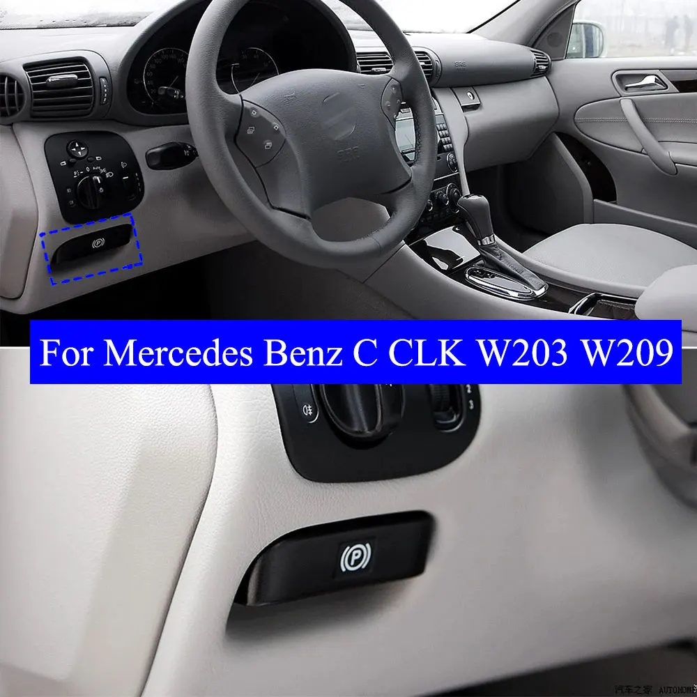 W203 W209 Handbrake Button Switch Park Hand Brake Lever Handle Assembly For Mercedes Benz C CLK Class A2034270620 A2034270112