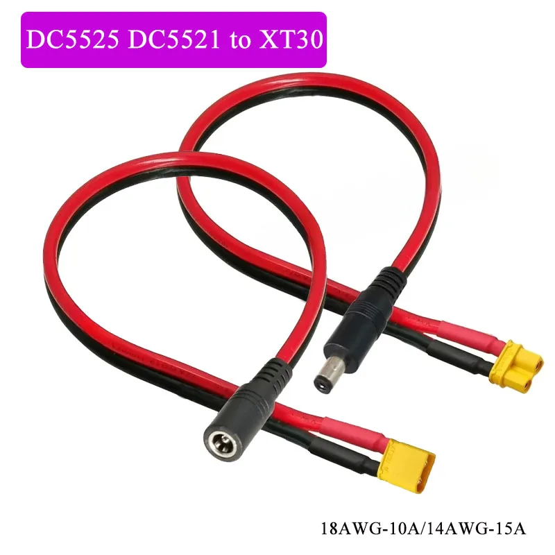 DC5521 DC5525 to XT30 Connector Cable 10A 15A XT30 To DC5.5 * 2.1/2. 5MM Extension Wire 18/14AWG Model Aircraft Connection Line