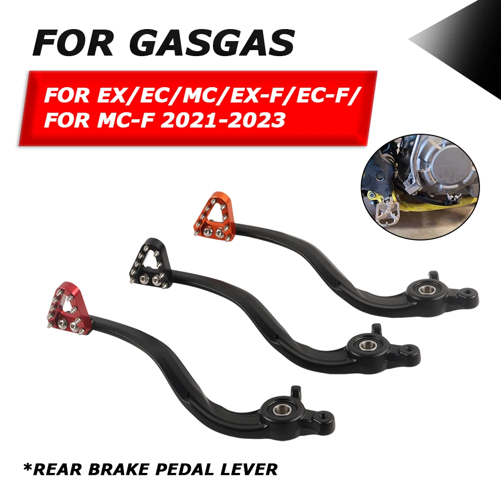 

For GasGas EX EC MC 125 250 300 350 400 450 F 250F 2021 2022 2023 Motorcycle Accessories CNC Aluminum Rear Brake Pedal Lever