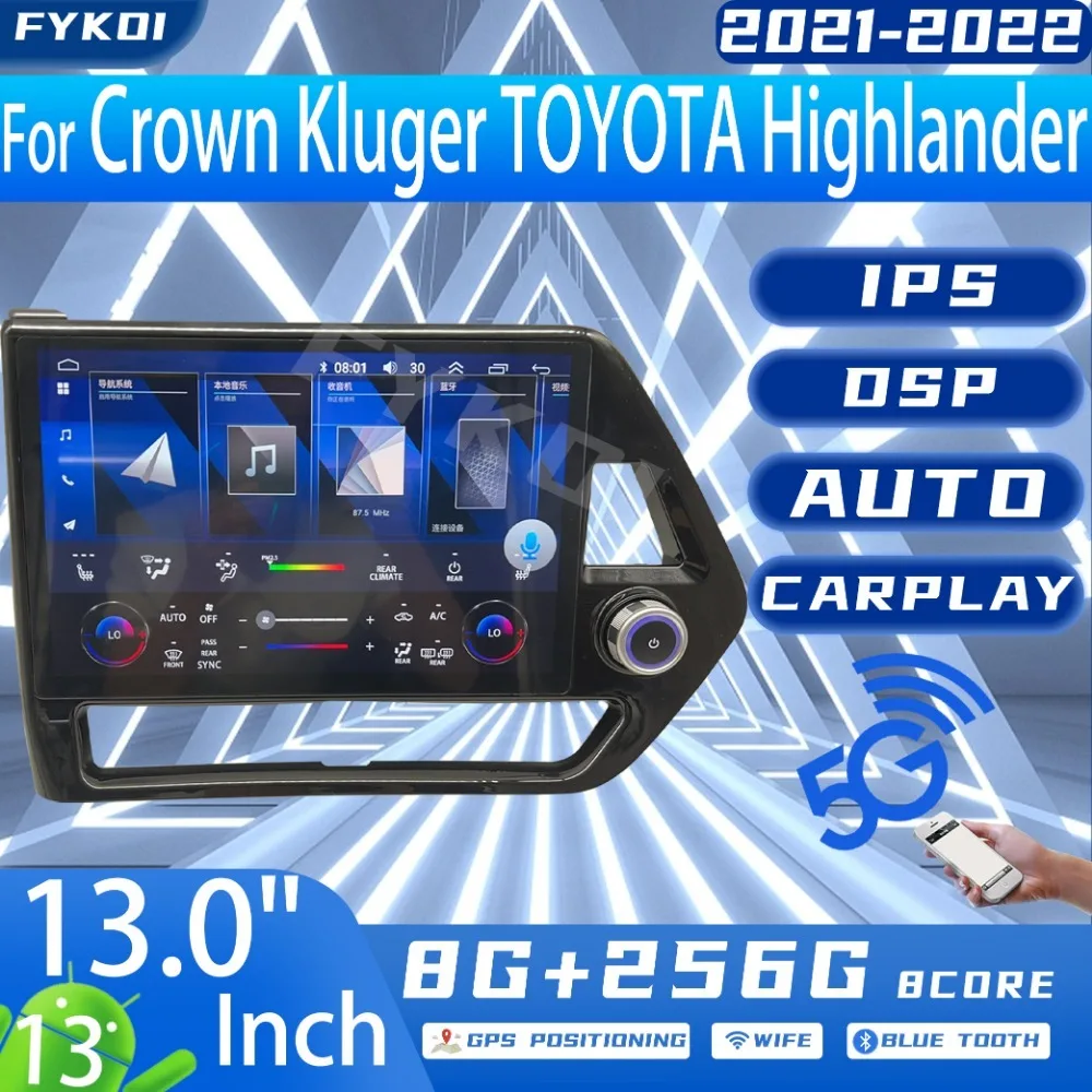 FYKOI Car Radio For CROWN KLUGER TOYOTA Highlander 2021-2022 Tesla Style Automotive Multimedia Carplay Android 13 Auto 4G WIFI