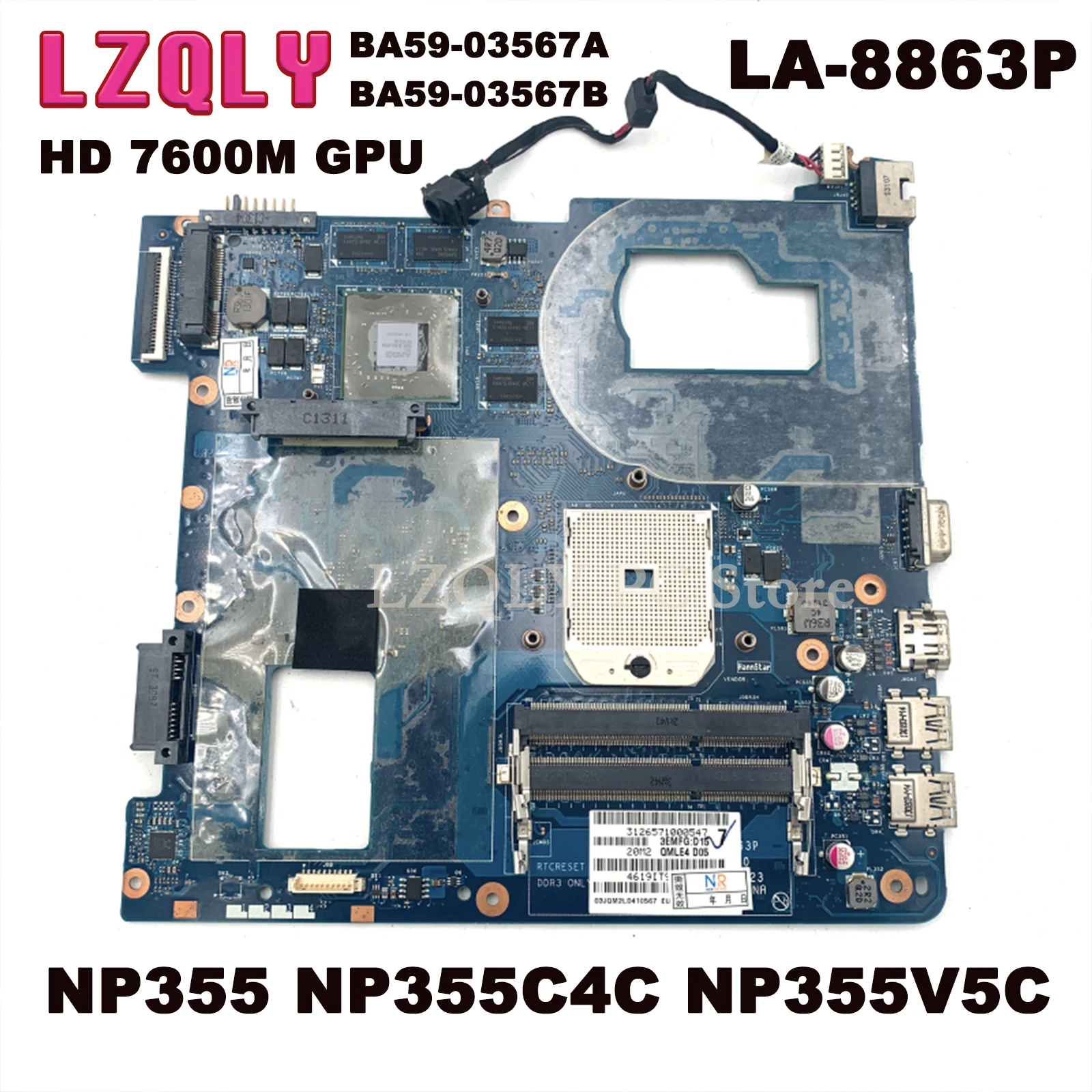 LZQLY For Samsung NP355 NP355C4C NP355V5C LA-8863P QMLE4 BA59-03567A BA59-03567B Laptop Motherboard Socket FS1 HD7600M GPU