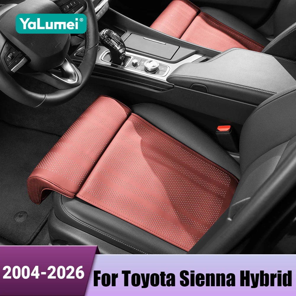 

Для Toyota Sienna Hybrid 2004-2026: Кожаная накладка-подушка на сиденье с поддержкой для ног, аксессуары для автомобиля