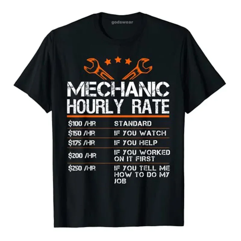 

Funny Mechanic Hourly Rate Gift Shirt Labor Rates T-Shirt Customized Products Men Clothing Best Seller Husband Boyfriend Tee Top