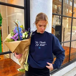 No Thanks I'll Walk Letters Printing Autumn Casual Sweatshirts Female Navy Loose Cotton Thick Crewneck Pullovers Casual Sweaters