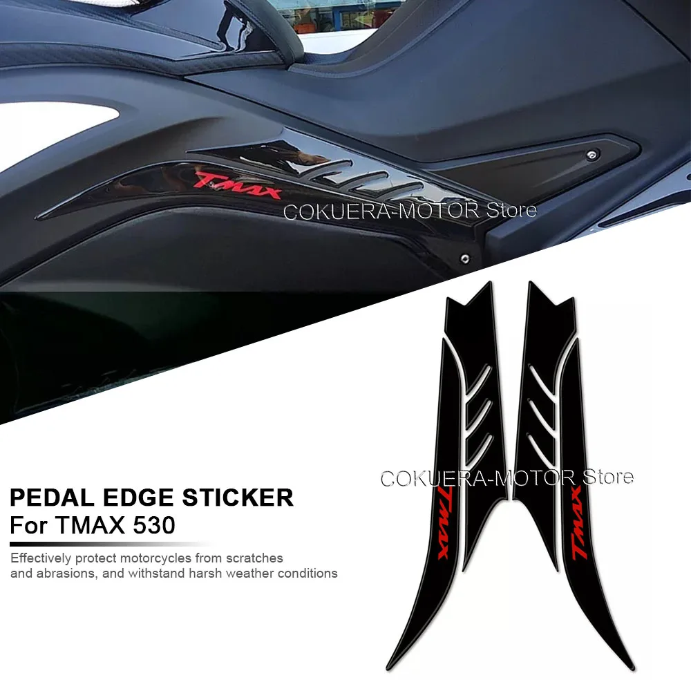 Motorcycle 3D Epoxy Resin Sticker Anti Slip Scratch Protective Sticker Pedal Edge Sticker For Yamaha T max 530 2012-2016