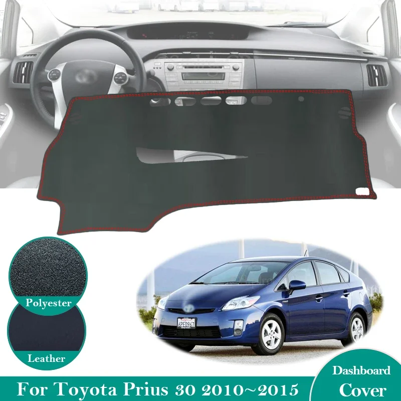 For Toyota Prius 30 2010 ~ 2015 Anti-Slip Leather Mat Dashboard Cover Pad Sunshade Dashmat Carpet Car Accessories XW30 2013 2014