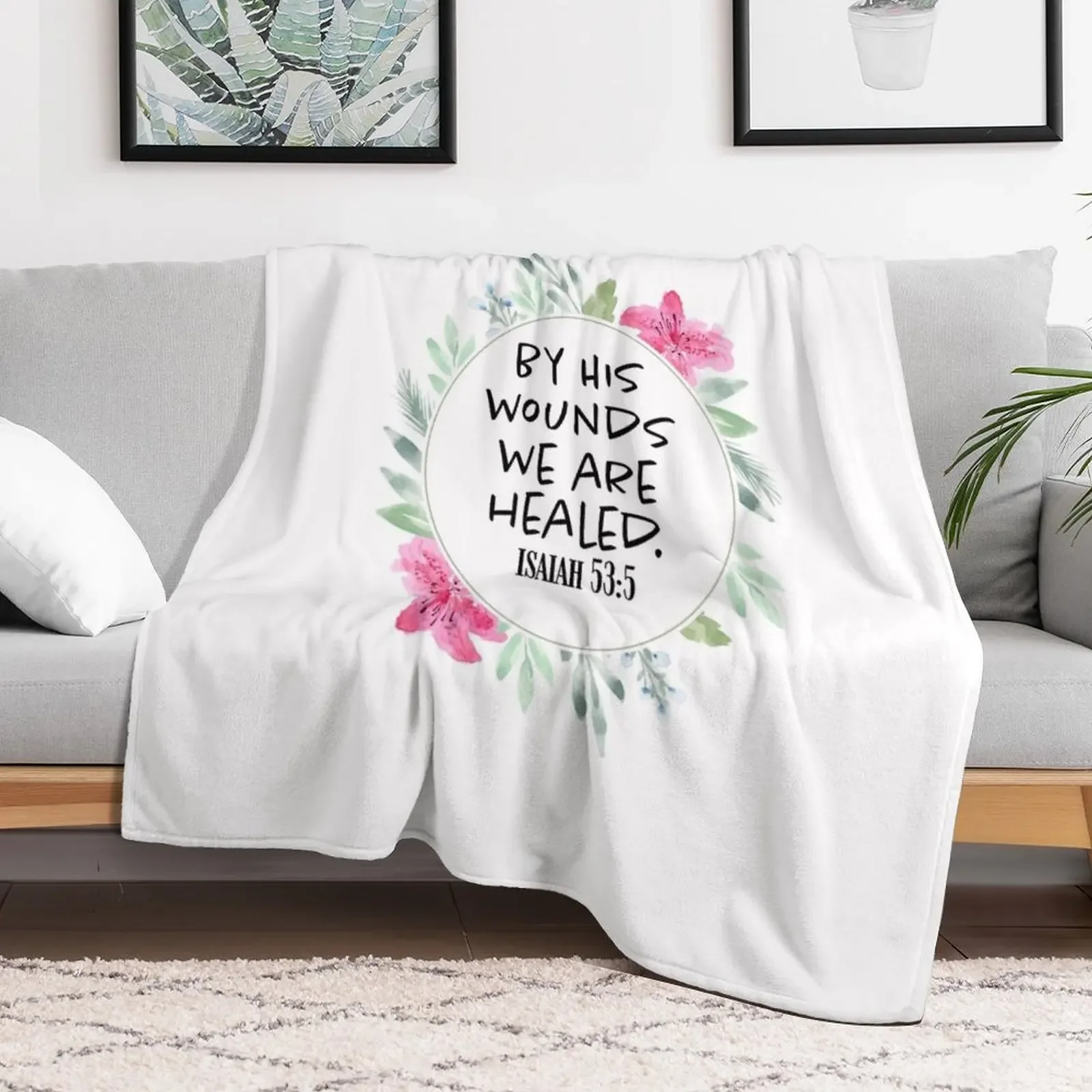 By His Wounds we are healed - Scripture Art Throw Blanket Designers Luxury Designer Bed covers Blankets