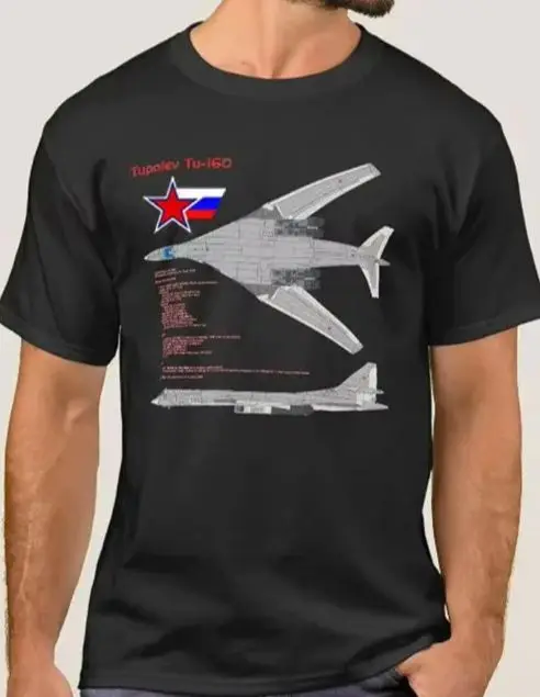 

Russian Tupolev Tu-160 White Swan Strategic Bomber T Shirt. Short Sleeve 100% Cotton Casual T-shirts Loose Top Size S-3XL