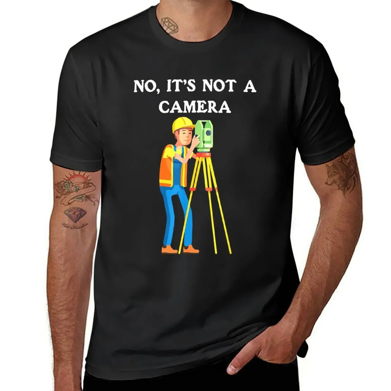 

No It's not a camera - for surveyor lovers T-Shirt sports fans oversized graphic tee men t shirts high quality