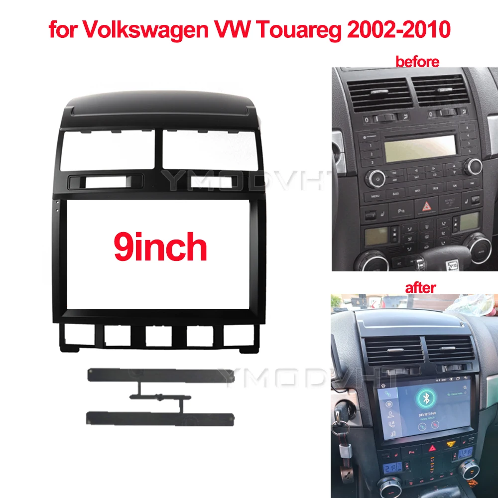 

9inch Car Radio Fascia for Volkswagen VW Touareg 2002-2010 DVD Stereo Frame Plate Mounting Dash Installation Bezel Trim Kit