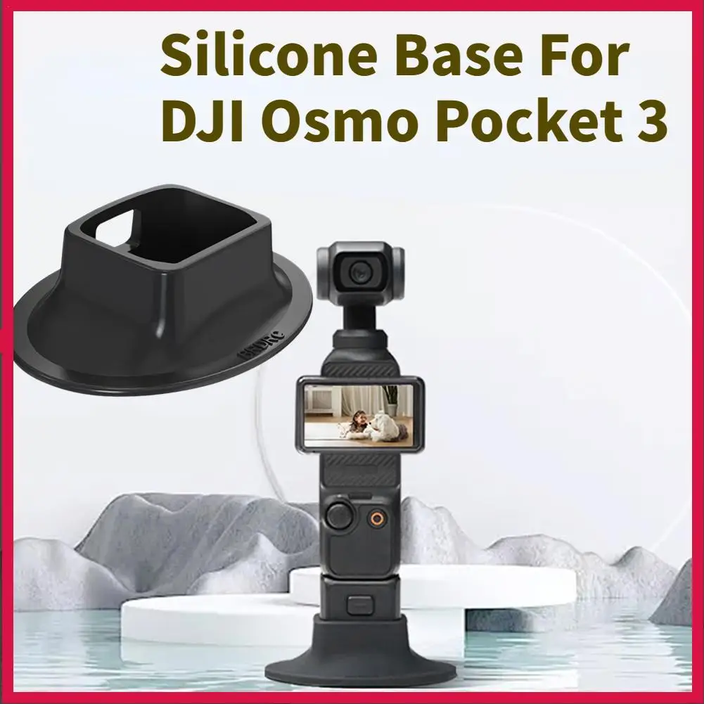 Silicone Base For DJI Osmo Pocket 3 Anti-skid Fixed Extension Base Stand Quick Installation Accessories For DJI Osmo Pocket 3