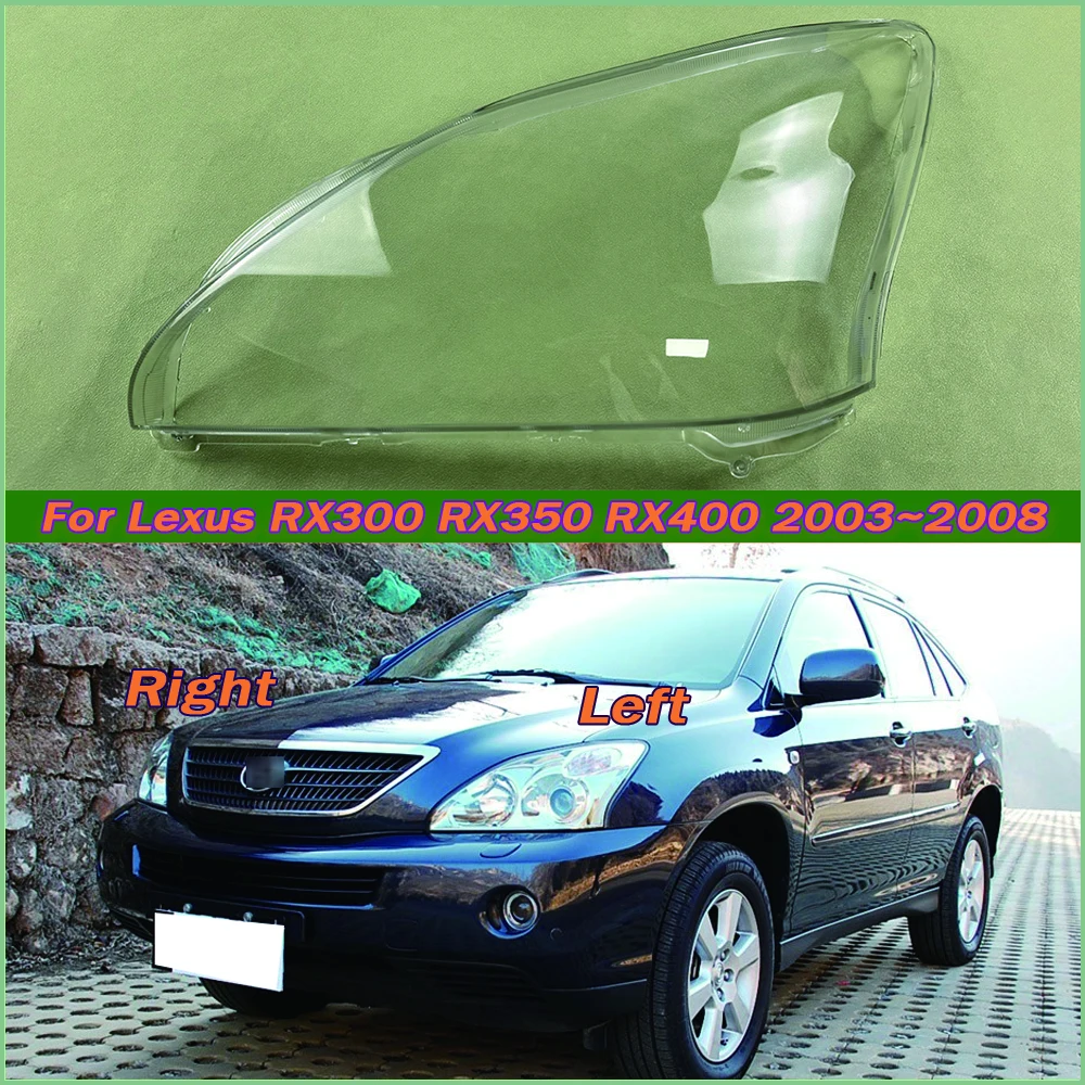 For Lexus RX300 RX350 RX400 2003~2008 Car Accessories Headlamp Cover Transparent Shade Lamp Headlight Shell Lens Plexiglass