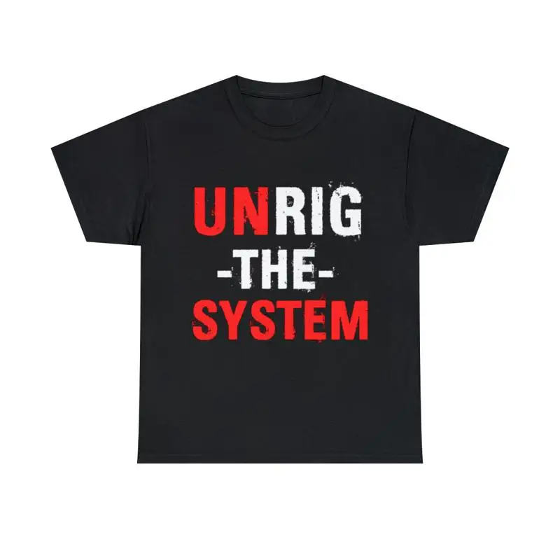 

Unrig The System T Shirt S 5Xl