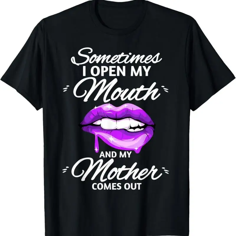 

Футболка «Иногда я открываю, мой рот, мать приходит губы»