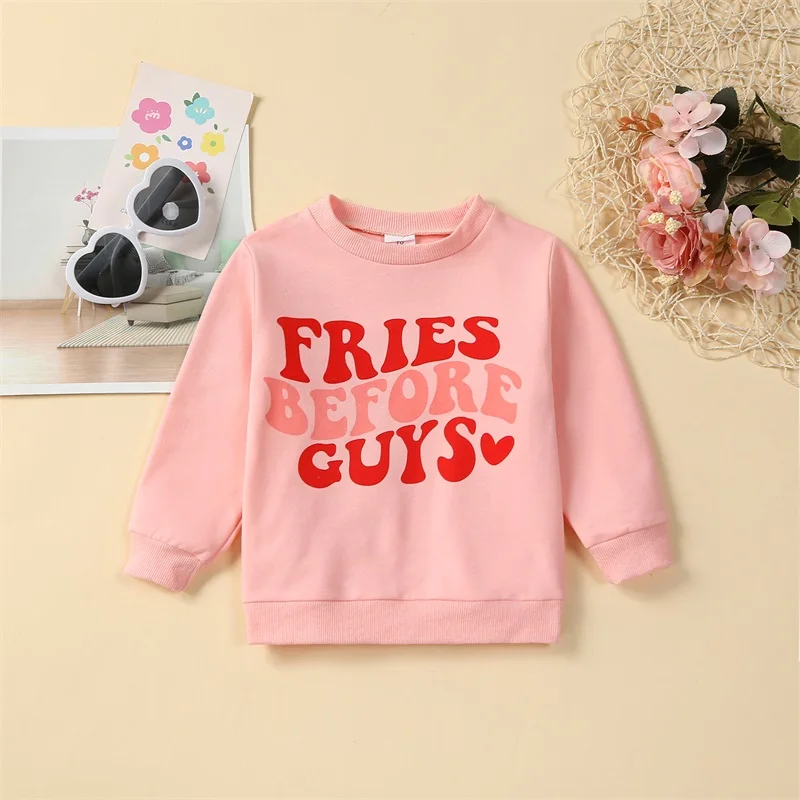 Baby Girl Valentine s Day Outfits Long Sleeve Crewneck Fries Before Guys Sweatshirt Spring Toddler Clothes