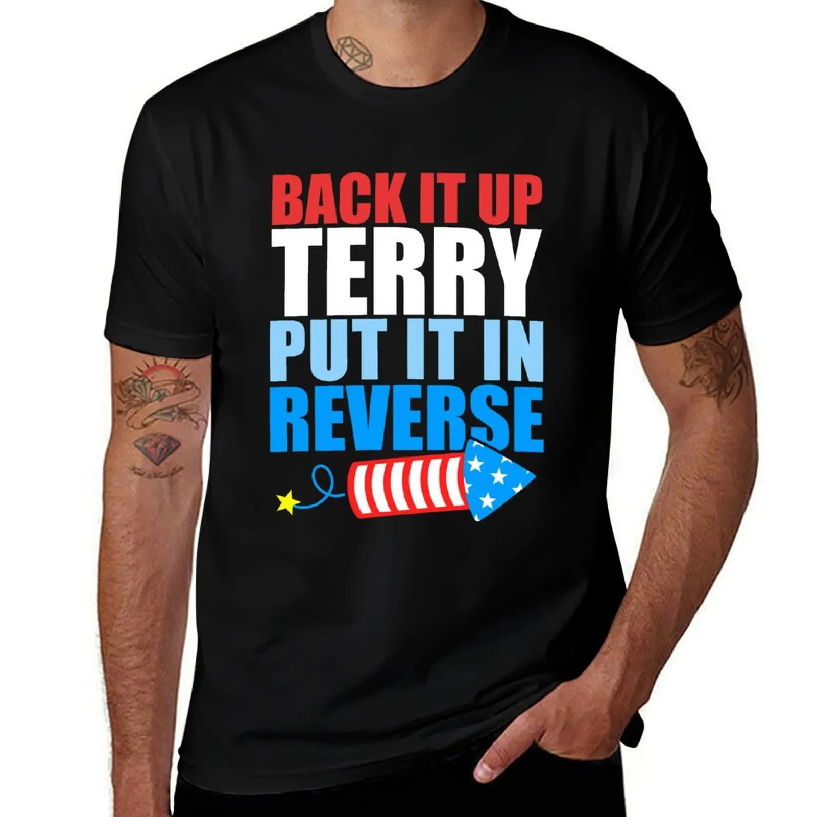 Back it up terry put it in reverse 4th Of July T-Shirt Basic Short Sleeve Cotton Blend T-Shirt