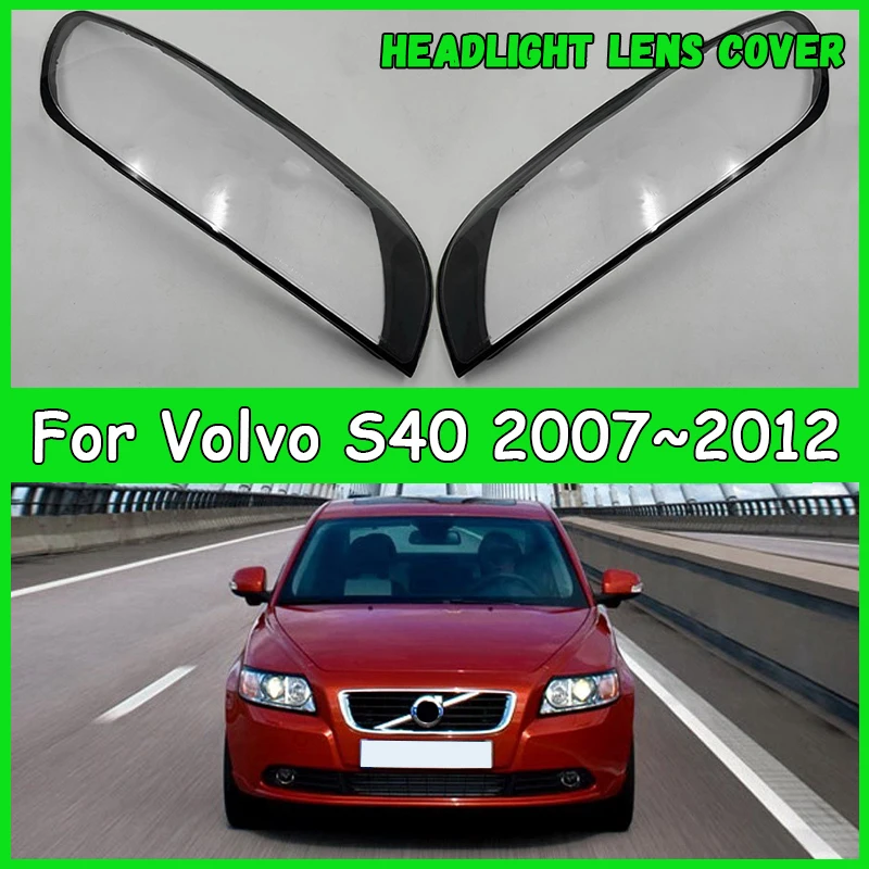 

For Volvo S40 2007-2012 Car headlight cover Headlamp Shade Head Lamp headlight lamp cover car accessories automobil parts