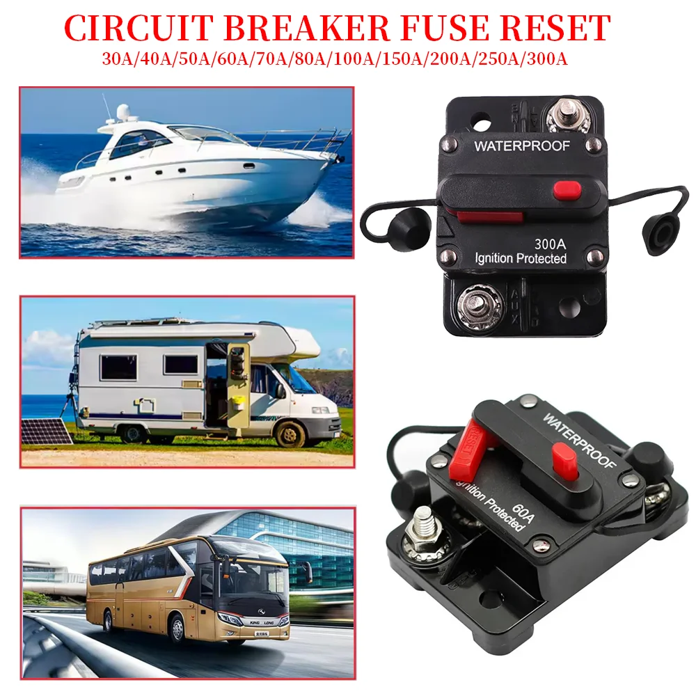 

Auto Circuit Protection Breaker Resettable Fuse Device Waterproof Circuit Breaker Fuse Reset 30A-80A 100A 150A 200A 250A 300A