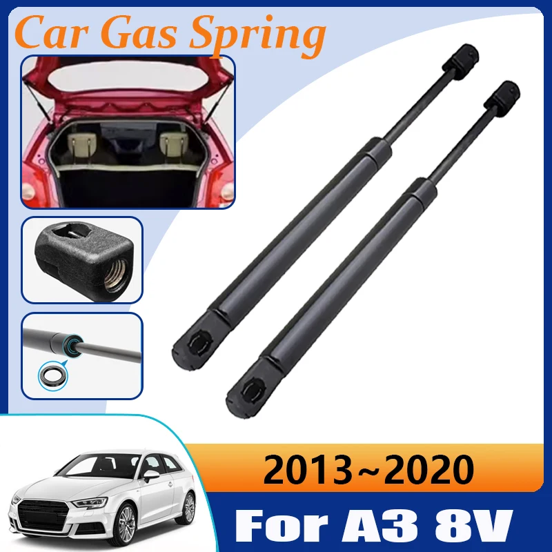 

For Audi A3 Sportback 8V 2013~2020 2019 Rear Door Shock Absorber Auto Gas Strut Bar Supporting Strut Auto Spring Car Accessories