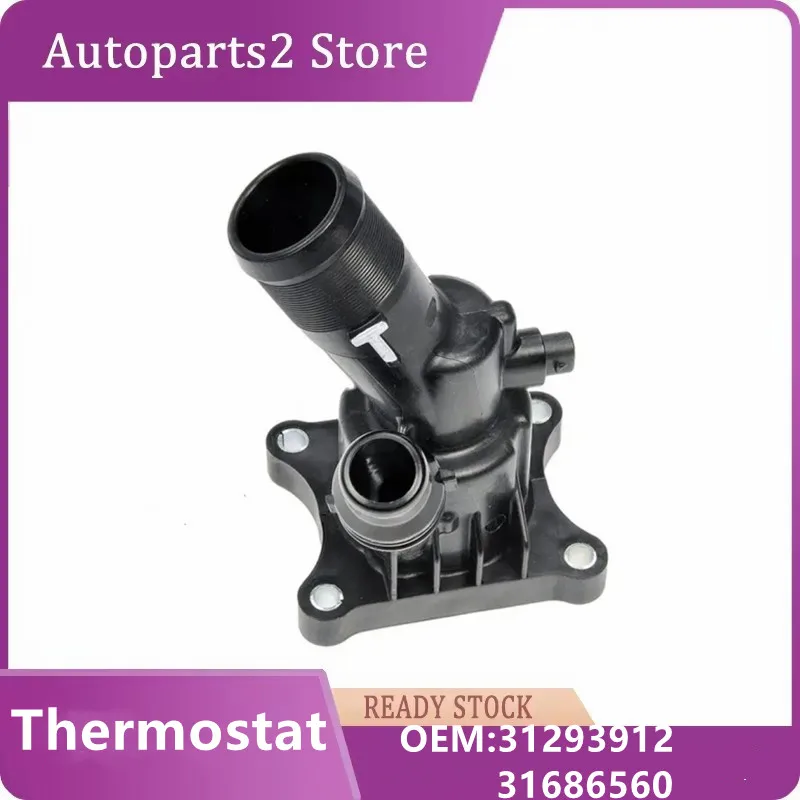 

31293912 Car Engine Coolant Thermostat Housing For VOLVO S60 V40 S80 V70 XC60 XC70 XC90 31439968 31474989 31686560 Auto Parts