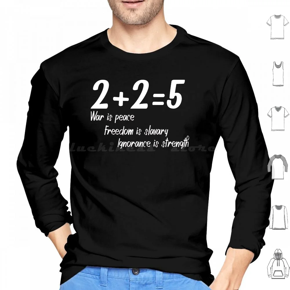 2 2=5 Hoodies Long Sleeve 1984 Orwell Dictatorship Dictator Book Literature Dystopia Thought Police Ingsoc Cctv Big