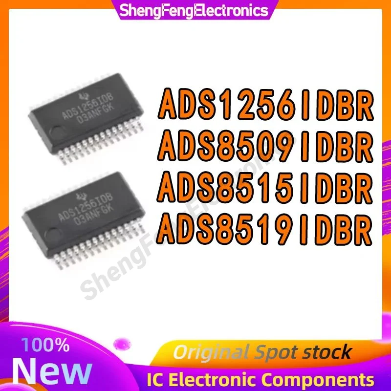 ADS1256IDBR ADS8509IDBR ADS8515IDBR ADS8519IDBR ADS1256 ADS8509 ADS8515 ADS8519 ADS IC Chip SSOP-28 in stock