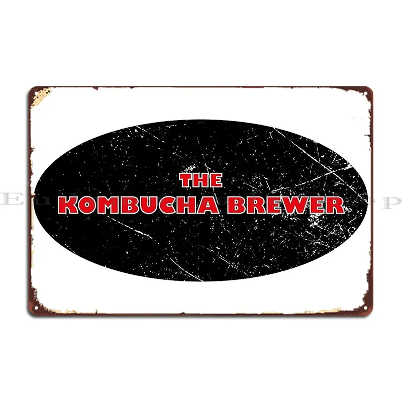 The Kombucha Brewer Metal Sign Party Plaques Personalized Bar Wall Decor Tin Sign Poster