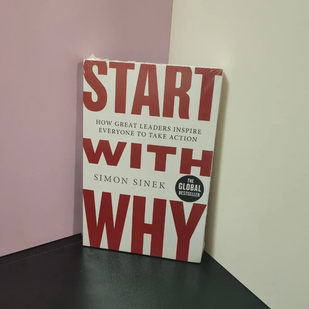 ابحث عن لماذا والبدء مع Why من Simon Sinek للإدارة التحفيزية والقيادة والأعمال التجارية والروايات الإنجليزية وغلاف عادي