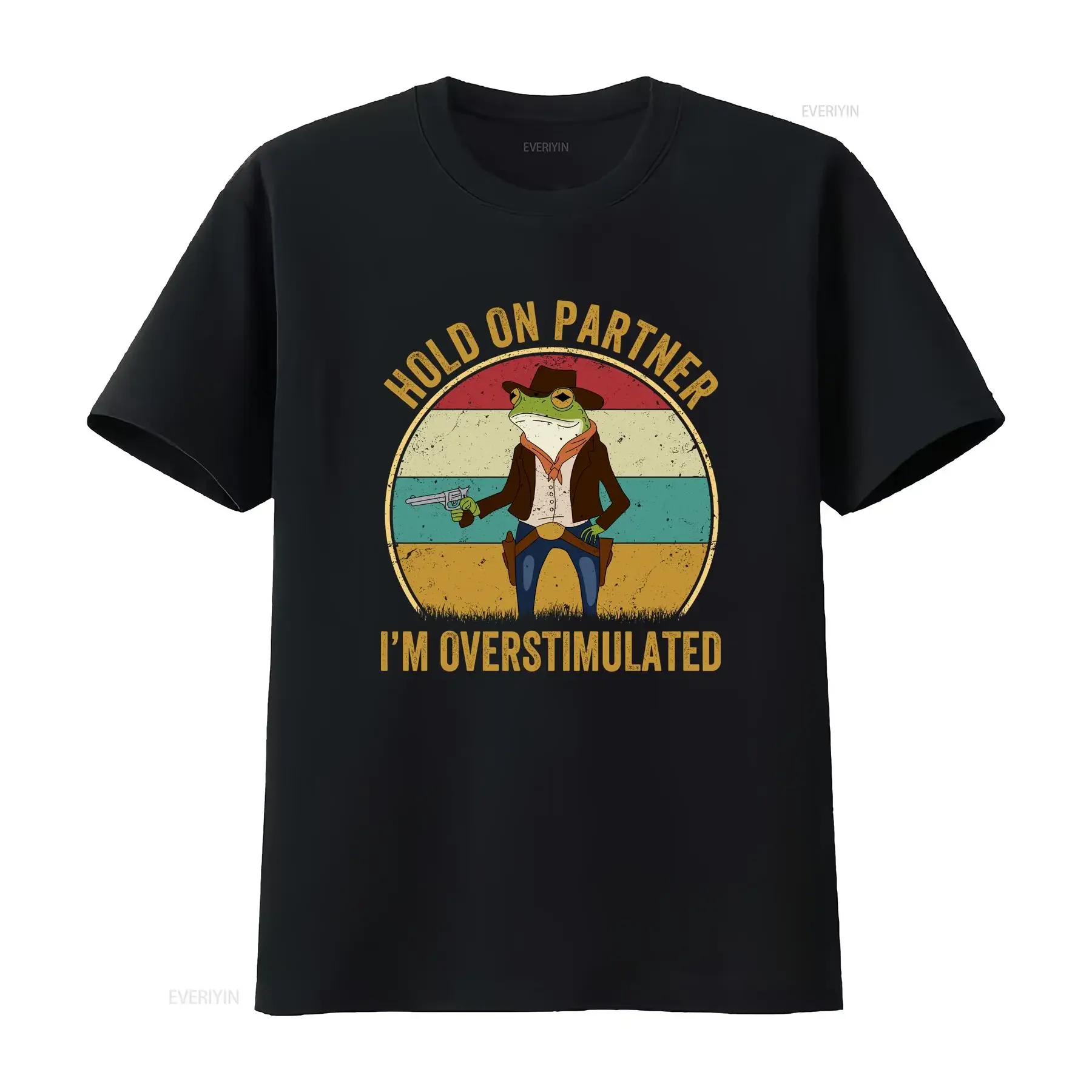 Hold On Partner Im Overstimulated T Shirt Cowboy Frog Unhinged Weirdcore Outfits Gen Z Funny Meme SweaT vintage Washed homme
