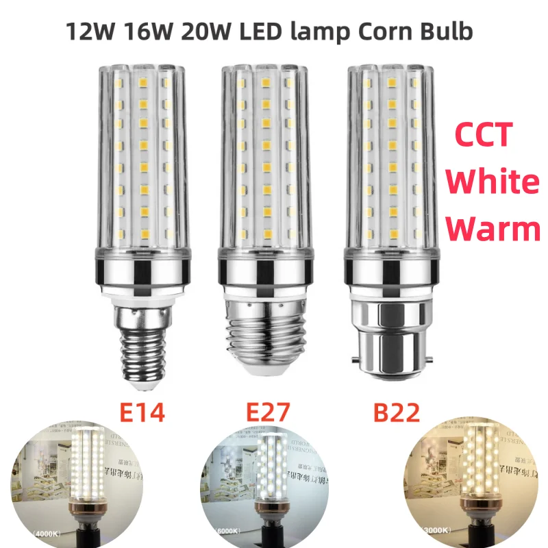 

B22 E14 E27 Base LED Bulb Lamp AC110V-220V Corn Bulb Light 2835SMD Replace Halogen Chandelier Lights 12W/16W/20W CCT Color Bulb